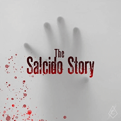 The Salcido Story